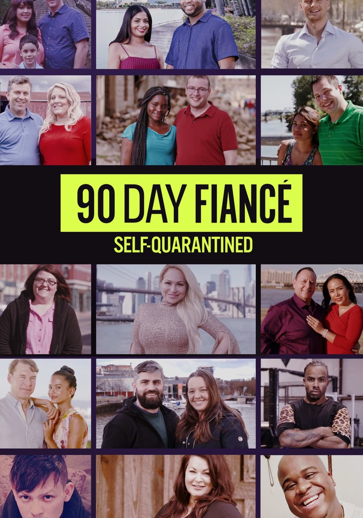 90 Day Fiancé Self Quarantined Streaming Online 